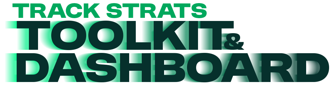 Track Strats Toolkit & Dashboard